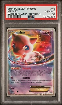 2014 Pokemon World Championships Promo 46 Mew Ex Trevgor PSA 10