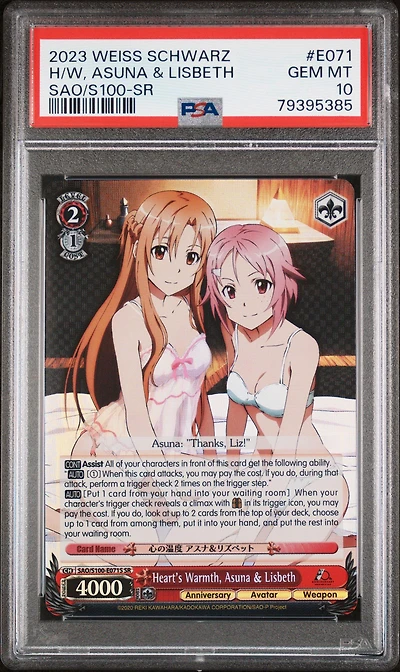 2023 Weiss Schwarz Sword Art Online Anime 10th Anniversary E071 Heart's Warmth, Asuna & Lisbeth Sr PSA 10