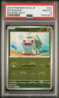 2023 Pokemon Japanese Sv2a-pokemon 151 001 Bulbasaur Reverse Holo PSA