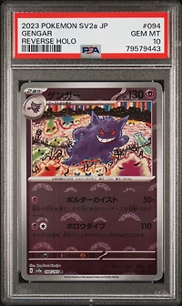 2023 Pokemon Japanese Sv2a-pokemon 151 094 Gengar Reverse Holo PSA