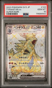 2023 Pokemon Japanese Sv3-ruler Of The Black Flame 122 Tyranitar Ex Super Rare PSA 10