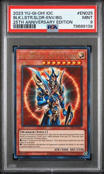 2023 Yu-gi-oh! Invasion Of Chaos 25th Anniversary Edition En025 Black Luster Soldier-envoy Of The Beginning PSA 9