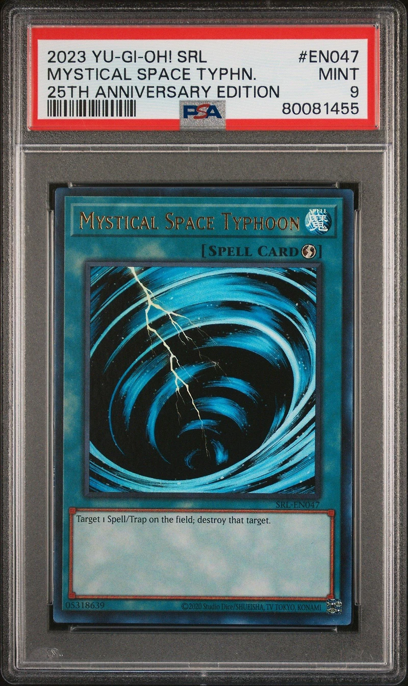 2023 Yu-gi-oh! Spell Ruler 25th Anniversary Edition En047 Mystical Space Typhoon PSA 9