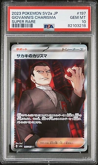 2023 Pokemon Japanese Sv2a-pokemon 151 197 Giovanni's Charisma Super Rare PSA 10