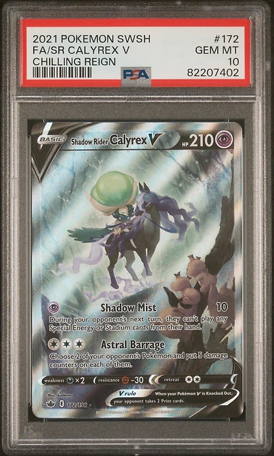 2021 Pokemon Sword & Shield Chilling Reign 172 Fa/sr Calyrex V PSA 10