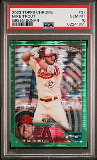2023 Topps Chrome 27 Mike Trout Green Sonar Refractor PSA 10
