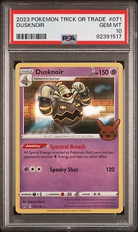 2023 Pokemon Trick Or Trade 071 Dusknoir PSA 10