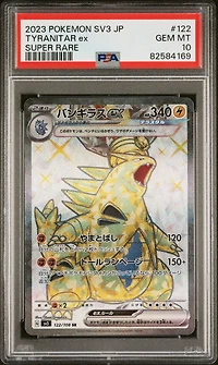 2023 Pokemon Japanese Sv3-ruler Of The Black Flame Tyranitar Ex PSA 10