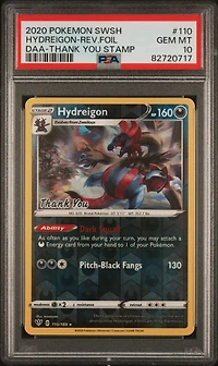 2020 Pokemon Sword & Shield Darkness Ablaze 110 Hydreigon-reverse Foil Thank You Stamp PSA 10