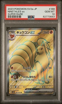 2023 Pokemon Japanese Sv2a-pokemon 151 188 Ninetales Ex PSA 10
