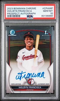 2023 Bowman Chrome Prospect Autographs Cpawf Welbyn Francisca PSA 10