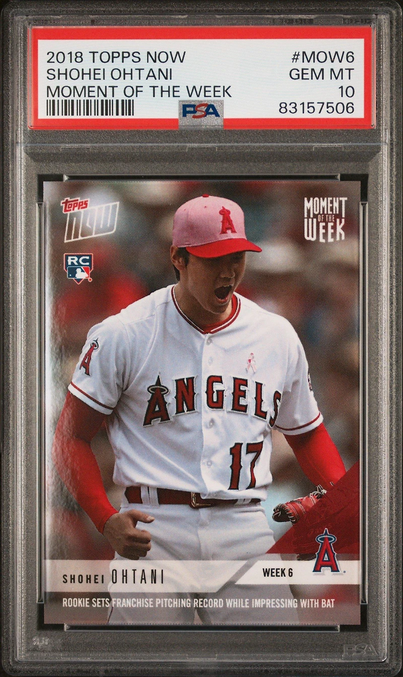 2018 Topps Now Moment Of The Week Mow6 Shohei Ohtani PSA 10