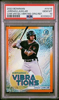 2022 Bowman Chrome Virtuosic Vibrations Vv16 Jordan Lawlar Orange Refractor PSA 10