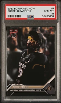 2023 Bowman U Now 5 Shedeur Sanders PSA 10