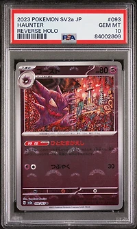 2023 Pokemon Japanese Sv2a-pokemon 151 093 Haunter Reverse Holo PSA 10