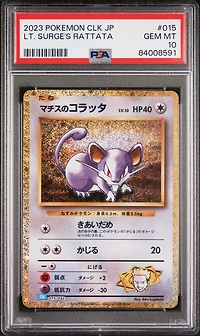 2023 Pokemon Japanese Clk-trading Card Game Classic Blastoise & Suicune Ex Deck 015 Lt. Surge's Rattata PSA