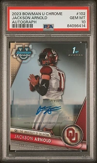 2023 Bowman University Chrome 102 Jackson Arnold PSA 10