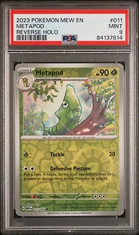 2023 Pokemon Mew En-151 011 Metapod Reverse Holo PSA 9