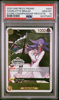 2023 One Piece Promos 007 Charlotte Brulee Store Championship-participation PSA 10