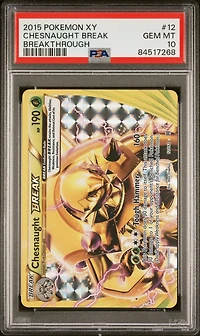 2015 Pokemon Xy Breakthrough 12 Chesnaught Break PSA 10