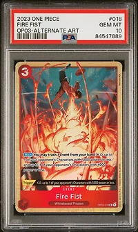 2023 One Piece Pillars Of Strength 018 Fire Fist Alternate Art PSA