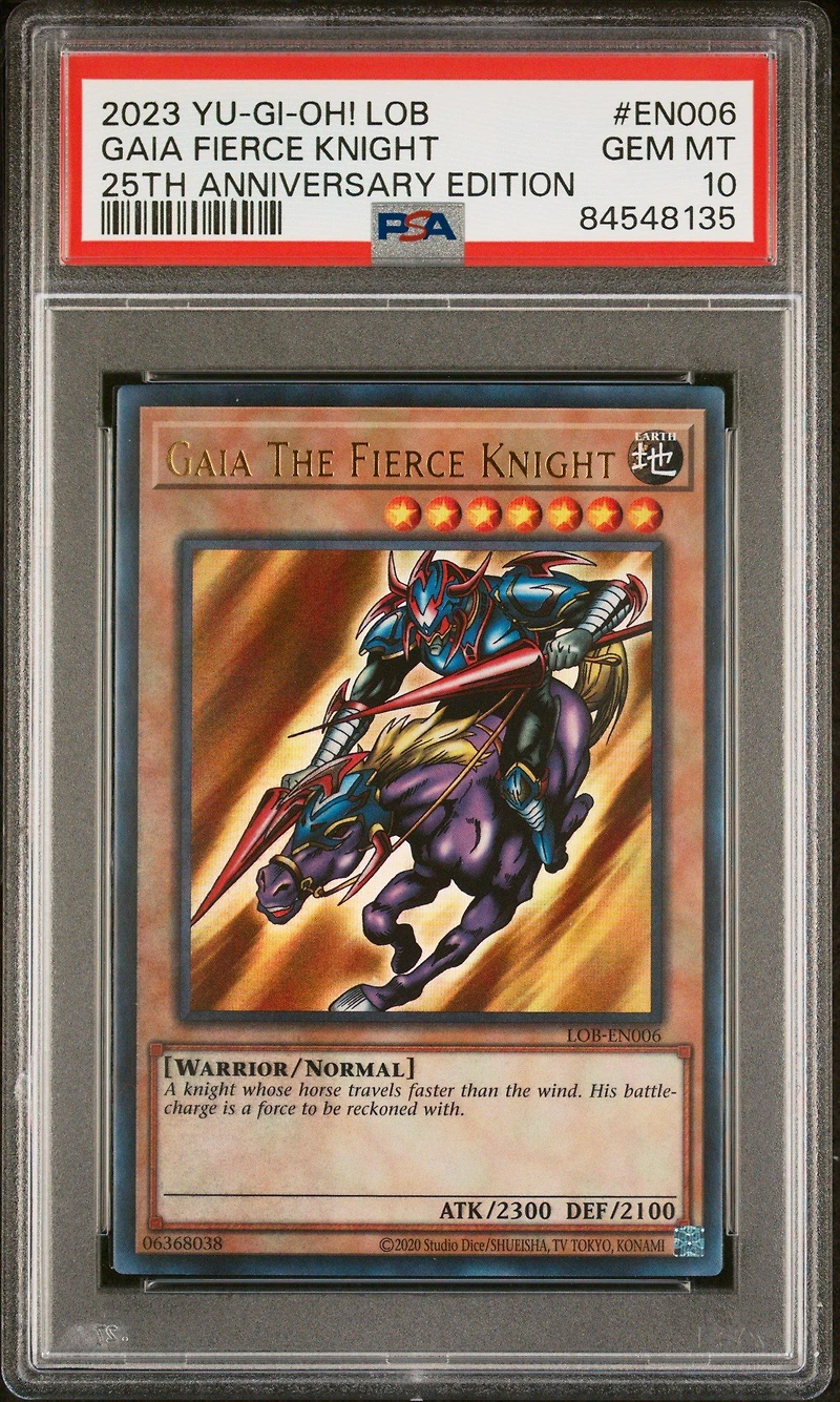 2023 Yu-gi-oh! Legend Of Blue Eyes White Dragon 25th Anniversary Edition En006 Gaia The Fierce Knight PSA 10