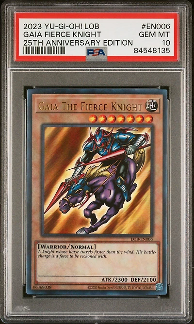 2023 Yu-gi-oh! Legend Of Blue Eyes White Dragon 25th Anniversary Edition En006 Gaia The Fierce Knight PSA 10