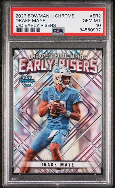 2023 Bowman University Chrome Unexpected Delights Early Risers Er2 Drake Maye PSA 10