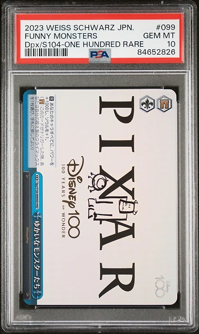 2023 Weiss Schwarz Japanese Disney100 099 Funny Monsters One Hundred Rare PSA 10