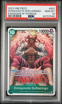 2023 One Piece Kingdoms Of Intrigue 031 Donquixote Doflamingo PSA 10