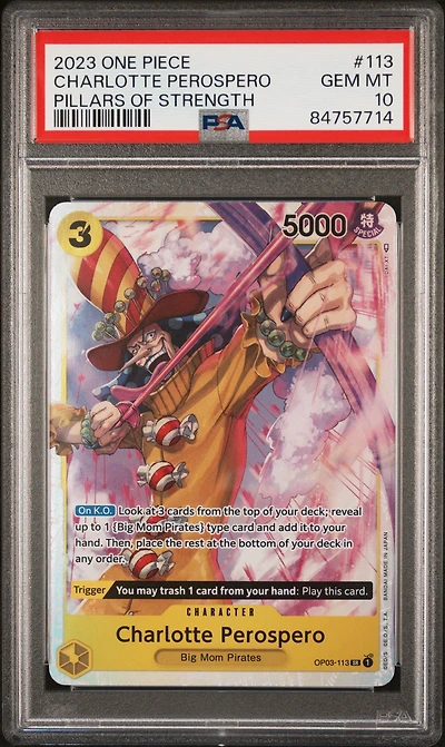 2023 One Piece Pillars Of Strength 113 Charlotte Perospero PSA 10
