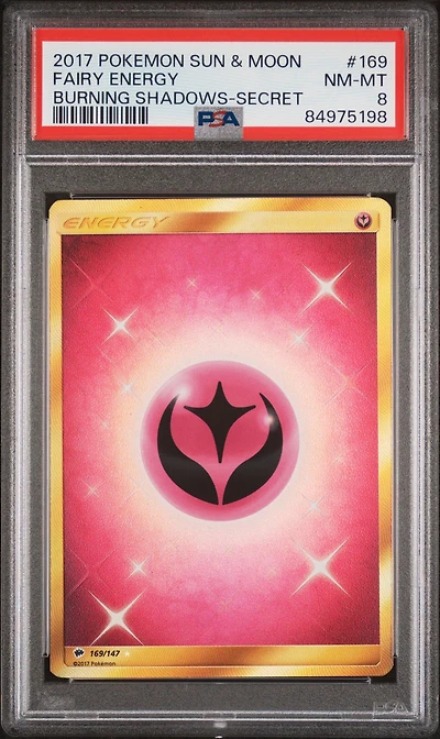 2017 Pokemon Sun & Moon Burning Shadows 169 Fairy Energy Secret PSA 8