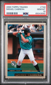 2000 Topps Traded T40 Miguel Cabrera PSA 10
