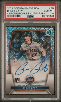 2023 Bowman Mega Box Chrome Rookies Autographs Bb Brett Baty PSA 10