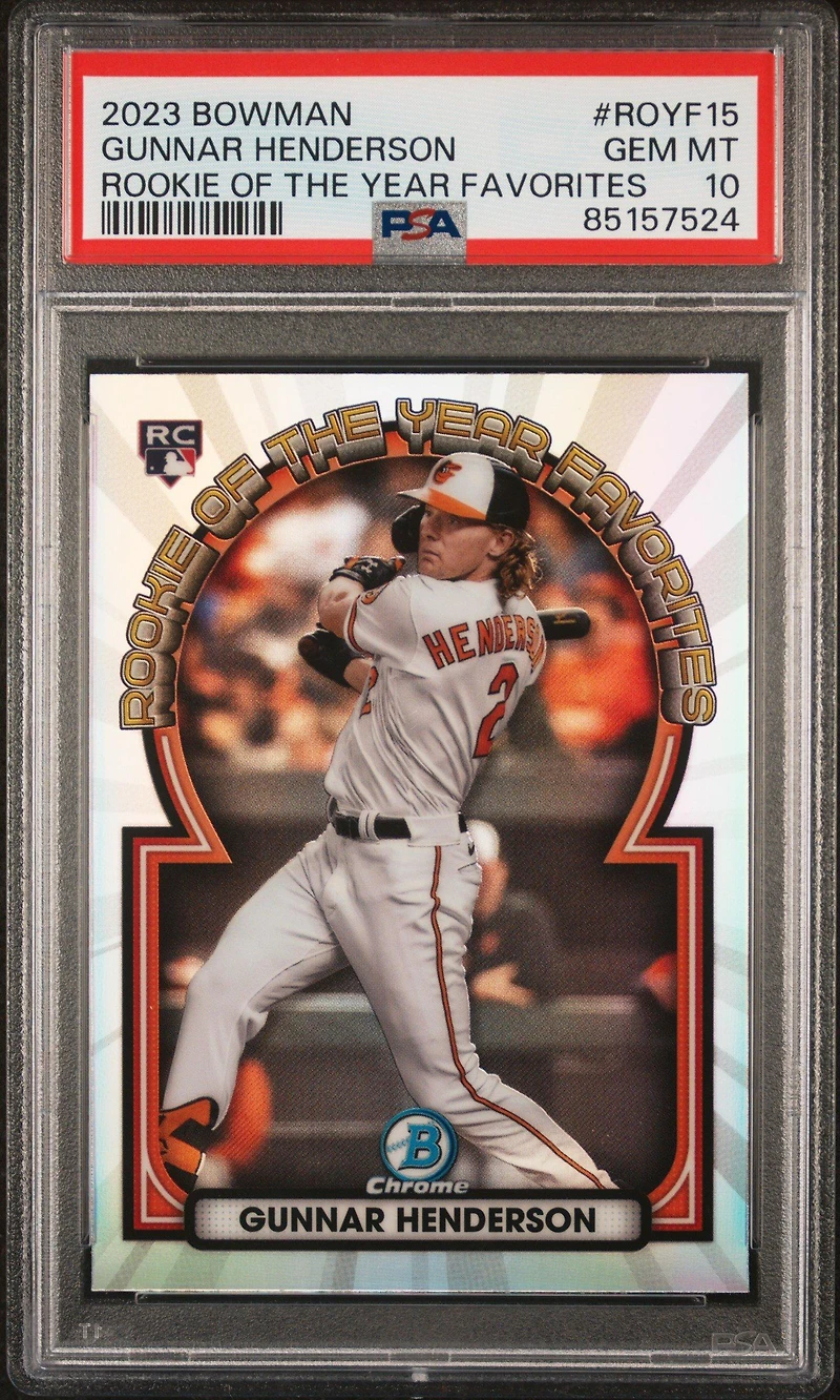 2023 Bowman Rookie Of The Year Favorites Royf15 Gunnar Henderson PSA 10