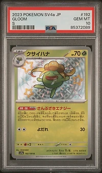 2023 Pokemon Japanese Sv4a-shiny Treasure Ex 192 Gloom S PSA 10