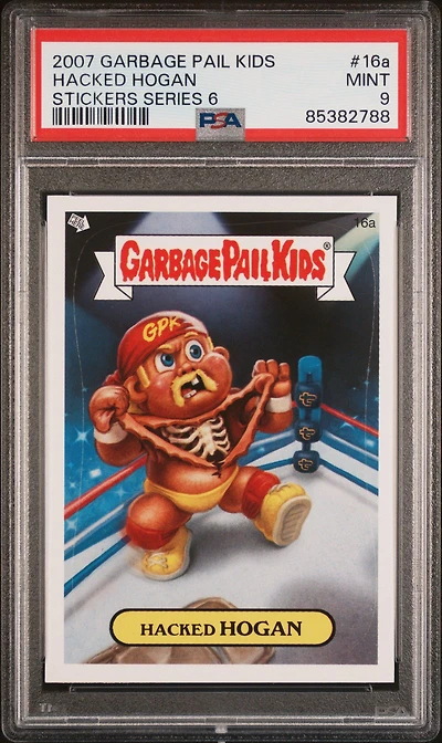 2007 Garbage Pail Kids Stickers Series 6 16a Hacked Hogan PSA 9