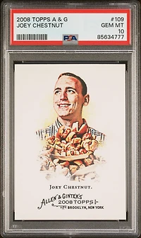 2008 Topps Allen & Ginter 109 Joey Chestnut PSA 10