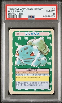 1997 Pokemon Japanese Topsun 1 Bulbasaur Green Back PSA 8