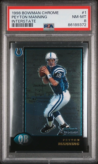 1998 Bowman Chrome 1 Peyton Manning Interstate PSA 8