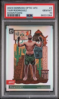 2023 Panini Donruss Optic Ufc Downtown 4 Yair Rodriguez PSA 10