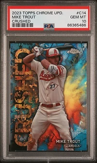 2023 Topps Chrome Update Crushed C14 Mike Trout PSA 10