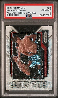 2023 Panini Prizm Ufc All Out 24 Max Holloway White Sparkle PSA 10