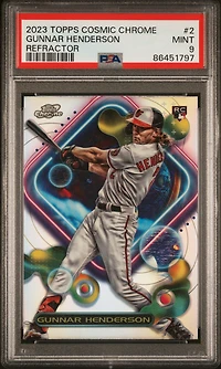 2023 Topps Cosmic Chrome 2 Gunnar Henderson Refractor PSA 9