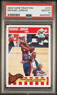 2002 Fleer Tradition 270 Michael Jordan PSA 10