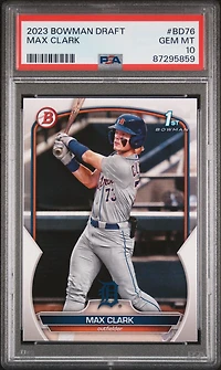 2023 Bowman Draft Bd76 Max Clark PSA 10