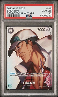 2023 One Piece Op04-kingdoms Of Intrigue 099 Sakazuki Special Alternate Art PSA 10