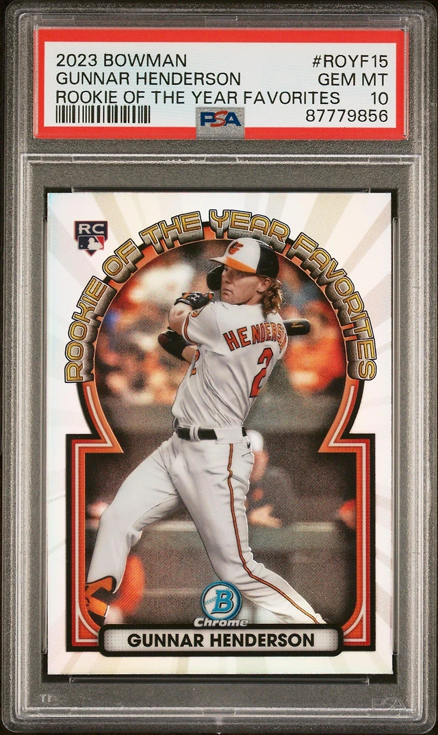 2023 Bowman Rookie Of The Year Favorites Royf15 Gunnar Henderson PSA 10