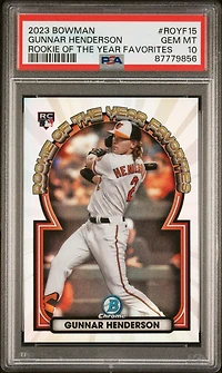 2023 Bowman Rookie Of The Year Favorites Royf15 Gunnar Henderson PSA 10