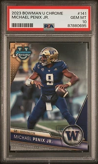 2023 Bowman University Chrome 141 Michael Penix Jr. PSA 10